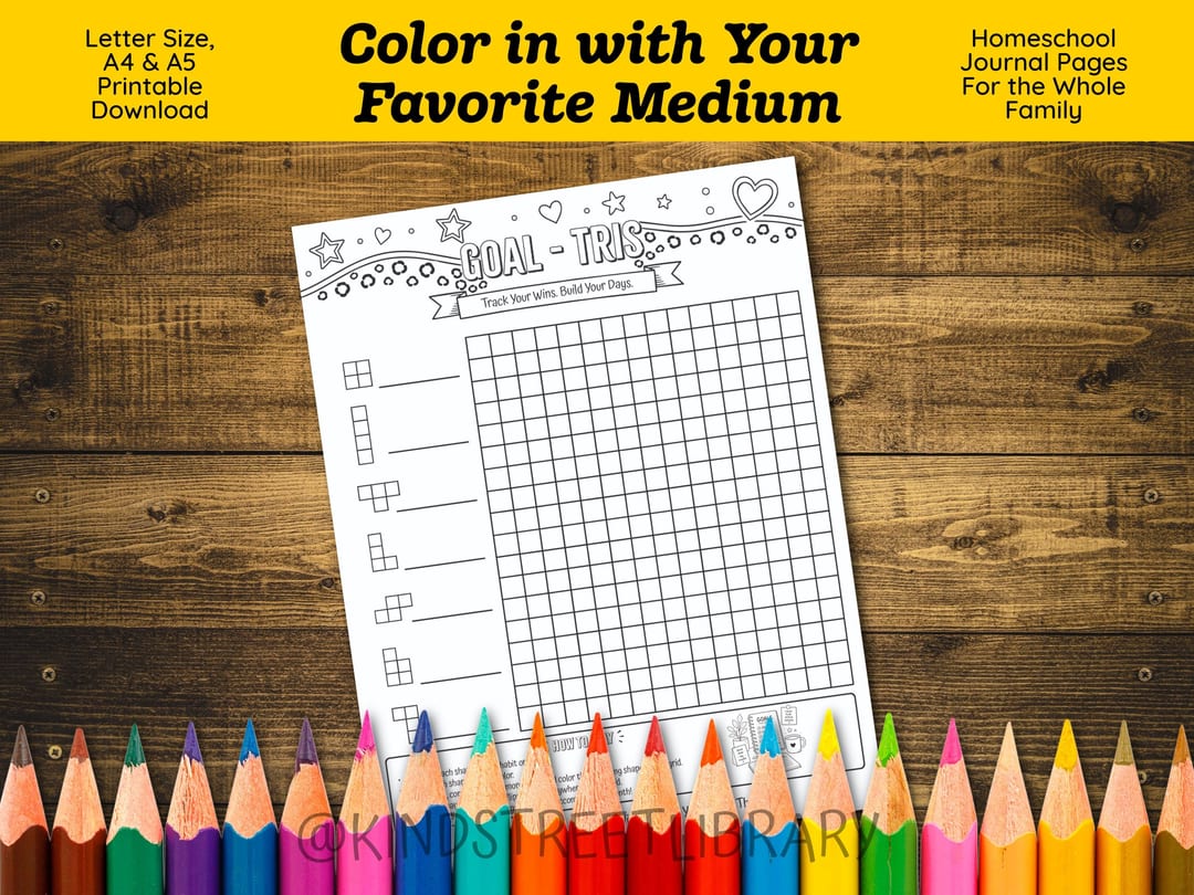 'Color in with Your Favorite Medium' graphic showing the 'Goal-Tris' page with its falling-blocks goal grid above a rainbow row of sharpened colored pencils