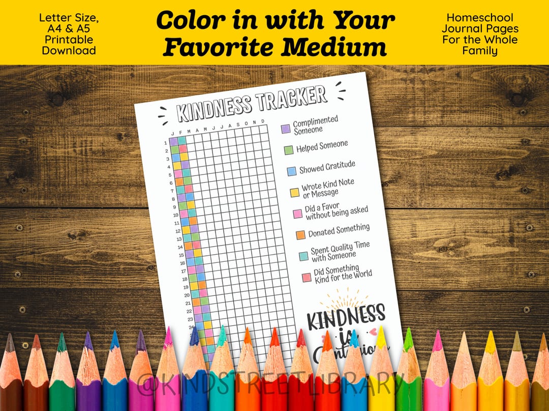 A 'Kindness Tracker' page partly filled in with pastel colored squares beside its color-coded key of kind acts, framed by a row of rainbow colored pencils under the heading 'Color in with Your Favorite Medium'