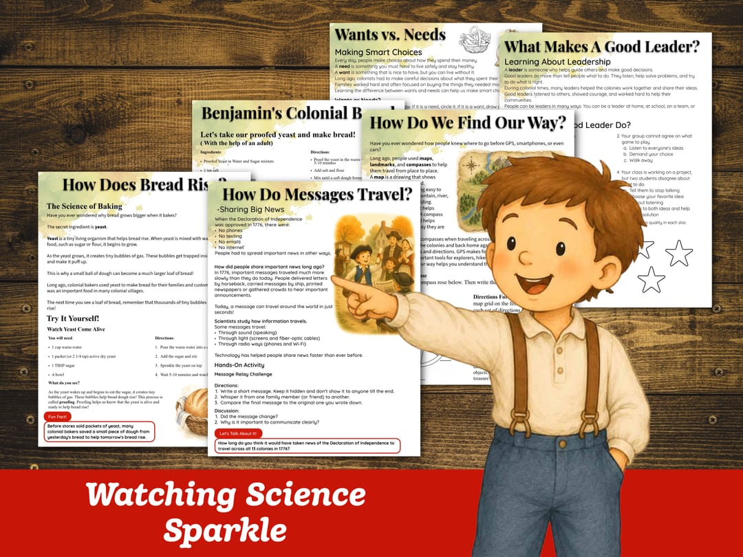 Science and discovery pages: the 'How Does Bread Rise?' yeast experiment, 'Benjamin's Colonial Bread' baking activity, 'How Do Messages Travel?', 'How Do We Find Our Way?', 'Wants vs. Needs', and 'What Makes a Good Leader?'